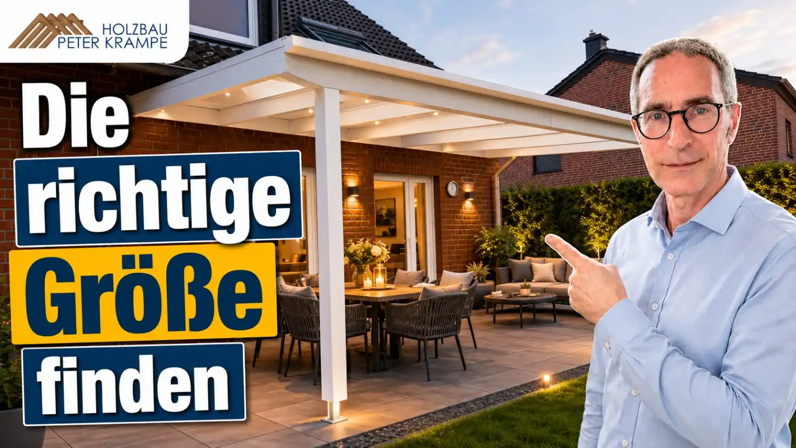 Videovorschau: die richtige Terrassendachgröße